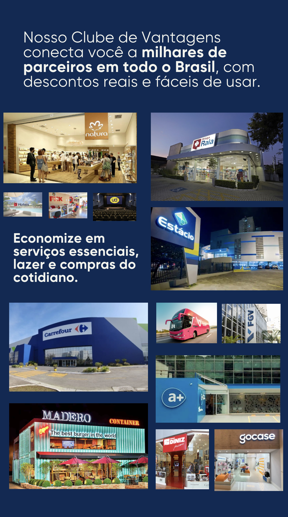 Nosso Clube de Vantagens conecta você a milhares de parceiros